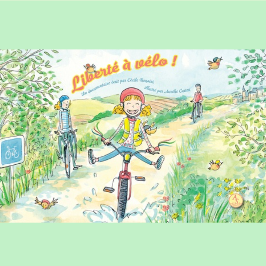 couverture du livre "Liberté à vélo" illustrée en couleurs représentant une petite fille à vélo.