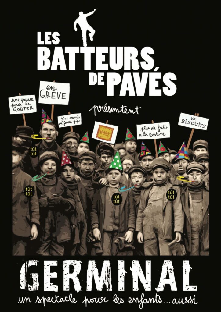 Affiche du spectacle Germinal par la compagnie Les batteurs de pavés